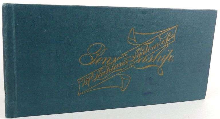 RARE 1907 VOLUME MCLACHLAN'S BALANCING-MUSCULAR MOVEMENT-SYSTEM OF PENMANSHIP