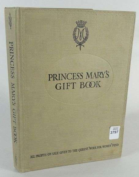 1914 FIRST EDITION PRINCESS MARY'S GIFT BOOK