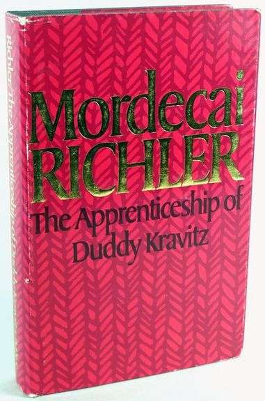 THE APPRENTICESHIP OF DUDDY KRAVITZ BY MORDECAI RICHLER