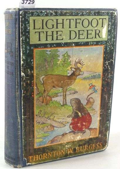 LIGHTFOOT THE DEER BY THORNTON W. BURGESS, SIGNED BY THE AUTHOR