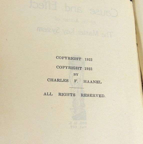 CAUSE AND EFFECT BY CHARLES F. HAANEL, SIGNED BY THE AUTHOR