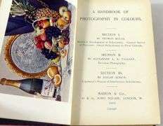 FIRST EDITION A HANDBOOK OF PHOTOGRAPHY IN COLOURS