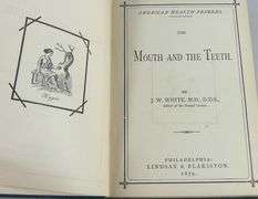 THE MOUTH AND THE TEETH 1879 FIRST EDITION
