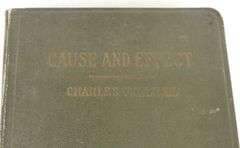CAUSE AND EFFECT BY CHARLES F. HAANEL, SIGNED BY THE AUTHOR