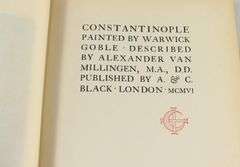 CONSTANTINOPLE 1906 FIRST EDITION