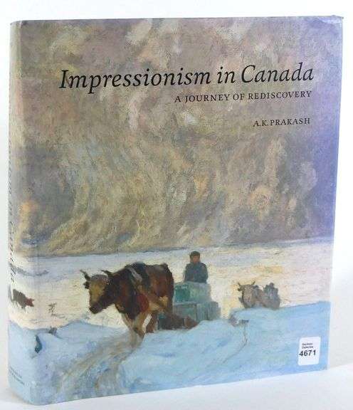 IMPRESSIONISM IN CANADA: A JOURNEY OF REDISCOVERY