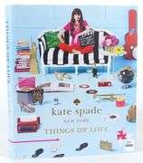 KATE SPADE "THINGS WE LOVE" BOOK