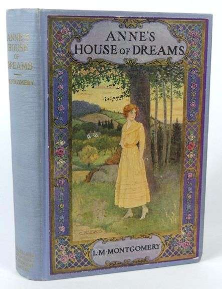 "ANNE'S HOUSE OF DREAMS" BY L.M. MONTGOMERY FIRST EDITION