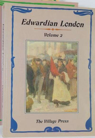 "EDWARDIAN LONDON" IN 4 VOLUMES