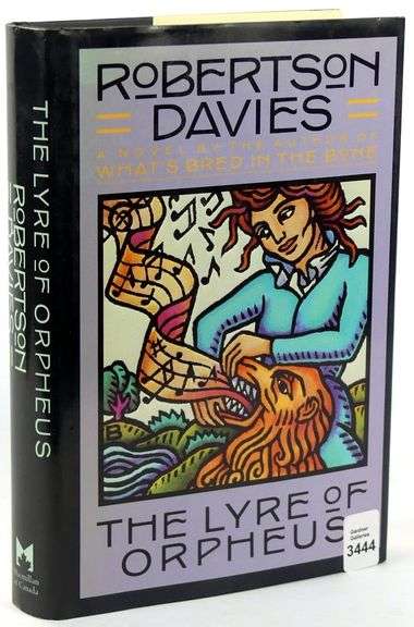 ROBERTSON DAVIES SIGNED NOVEL "THE LYRE OF ORPHEUS"