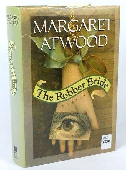 MARGARET ATWOOD "THE ROBBER BRIDE" FIRST EDITION, SIGNED