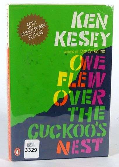 30TH ANNIVERSARY EDITION "ONE FLEW OVER THE CUCKOO'S NEST" WITH KEN KESEY ORIGINAL ARTWORK