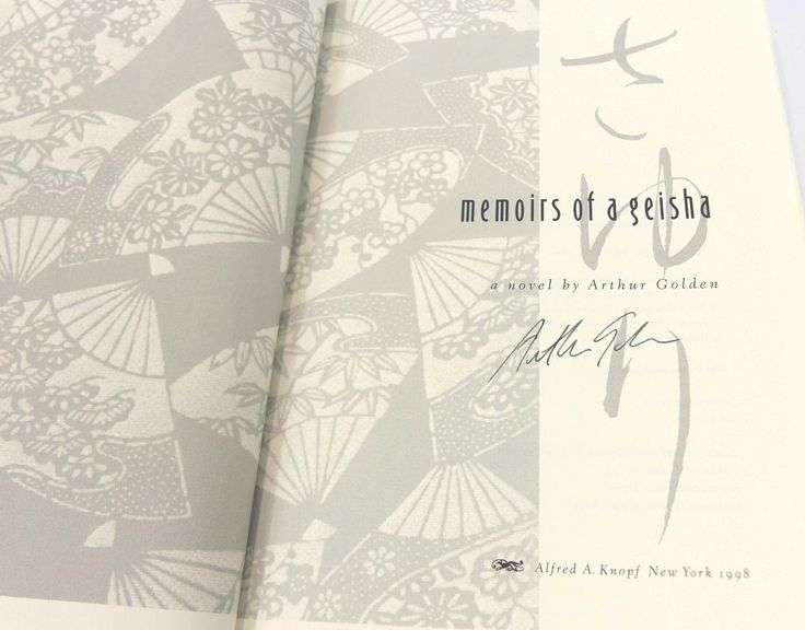 "MEMOIRS OF A GEISHA" BY ARTHUR GOLDEN, SIGNED