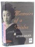 "MEMOIRS OF A GEISHA" BY ARTHUR GOLDEN, SIGNED