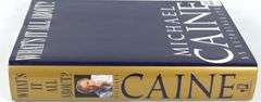 SIGNED MICHAEL CAINE BOOK "WHAT'S IT ALL ABOUT"