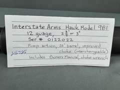 Interstate Arms Hawk Model 981 12ga Pump Shotgun #0122022