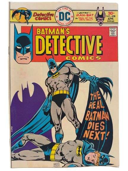 Detective Comics #458 (1976) – “The Real Batman Dies Next!” Bronze Age DC Key Issue