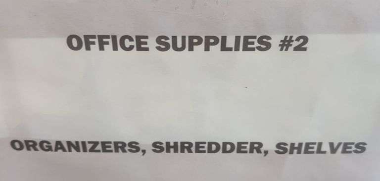Office Supplies (Organizers, Shredder and Shelves)