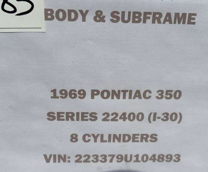 1969 Pontiac Firebird 350 Body & Subframe