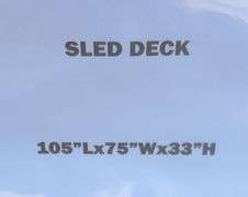 Extendable Sled Deck w/ Ramps (105"Lx75"Wx33"H)