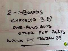 (2) Inboard Chrysler 318 Engines for Trojan 28 Boat