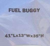 Fuel Buggy (41"Lx13"Wx35"H)