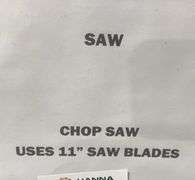 Chop Saw (Used 11" Saw Blades)