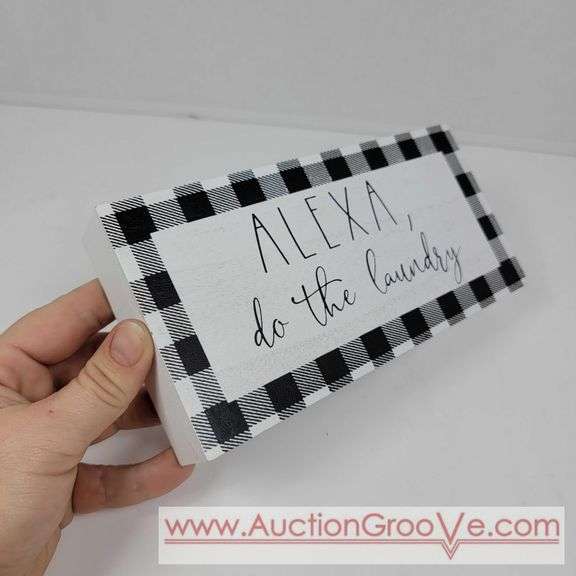 ALEXA, Do The Laundry. 8 x 4. Sign. T2