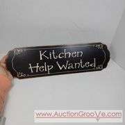 Kitchen Help Wanted. 19 x 6. Sign. T2