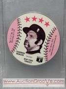Thurman Munson. Graded GEM MT 10. Sweet Williams Disk Collectors Card. A2