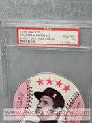 Thurman Munson. Graded GEM MT 10. Sweet Williams Disk Collectors Card. A2