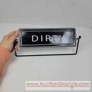 Metal Rotating Sign. CLEAN / DIRTY. 12 X 5. T2