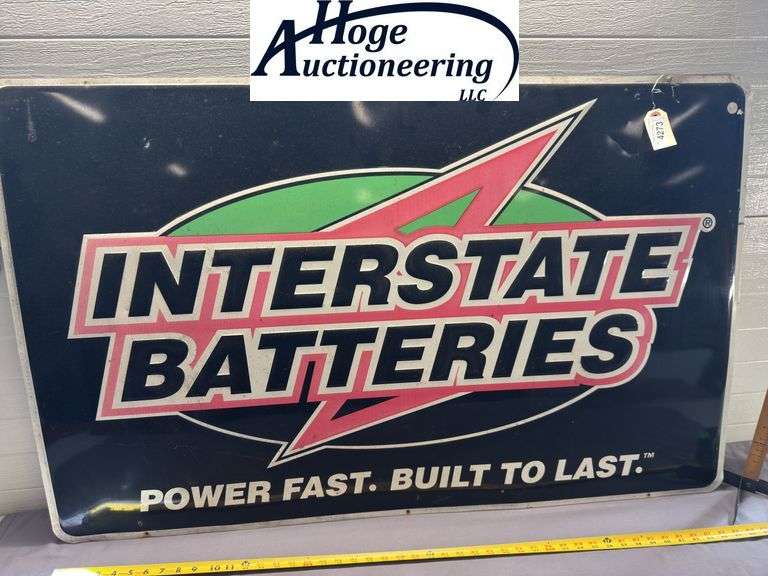 Interstate Batteries Power Fast Built to Last sign - tin