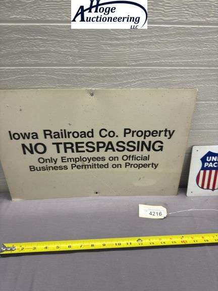 X2 - Iowa Railroad Co. Property sign & Union Pacific sign - tin