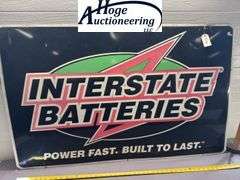 Interstate Batteries Power Fast Built to Last sign - tin