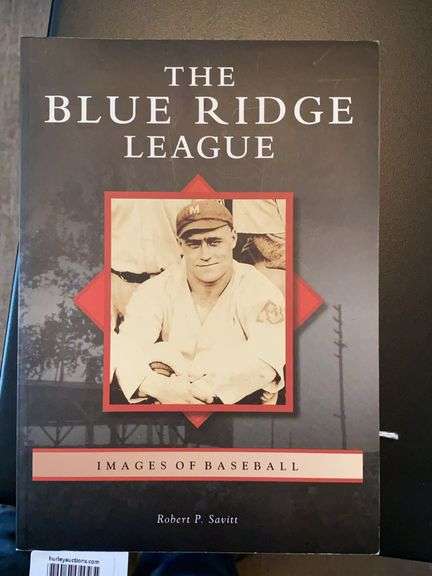 Images of Baseball book The Blue Ridge League - Hurley Real Estate ...