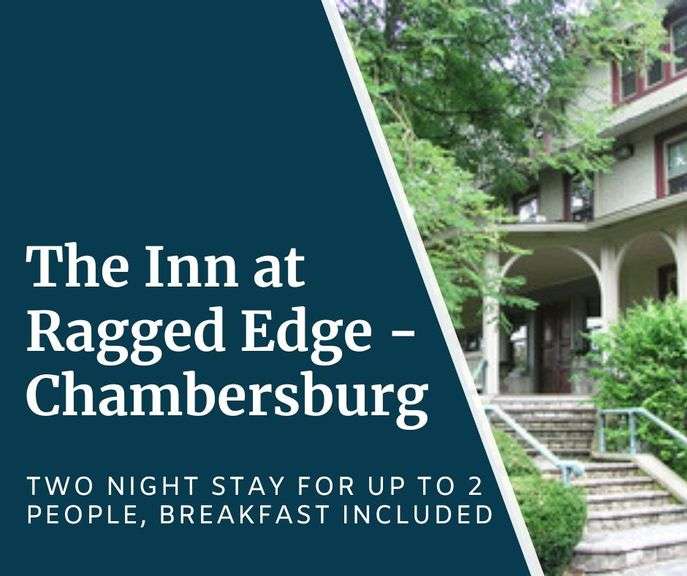 Relax and refresh at The Inn at Ragged Edge - Chambersburg - This two-night escape for two includes a charming guest room in a beautifully preserved, history-filled bed and breakfast dating back to 1900, along with a delicious, freshly prepared breakfast each morning - Expires 5/4/27- Up to $418 Value