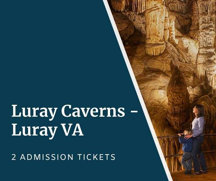 Luray Caverns - Luray VA - (2) Admission Tickets to Luray Caverns, the largest and most popular caverns in Eastern America - Includes the Luray Caverns Self-Guided Tour, the Car & Carriage Caravan Museum, Shenandoah Heritage Village, and Toy Town Junction - Expires 1/31/27 - Value $72