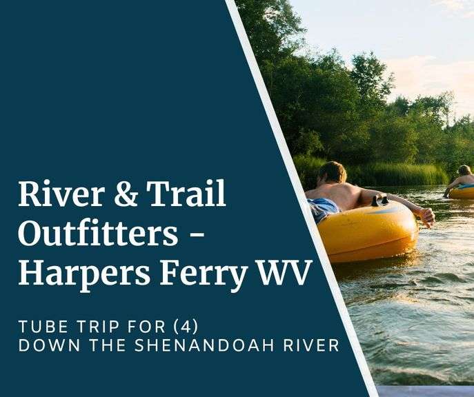 River & Trail Outfitters - Harpers Ferry WV - Shenandoah Tube Trip for (4) down the beautiful and historic waters of the Shenandoah River. This tube trip is unguided, the minimum age is 4 years old, and it takes place on a mellow stretch of the Shenandoah River. Depending on water levels, this trip can range from 1-3 hour hours in length. Valid through the 2026 Tubing Season, holiday weekends are excluded - Expires 9/15/26 - Value $185