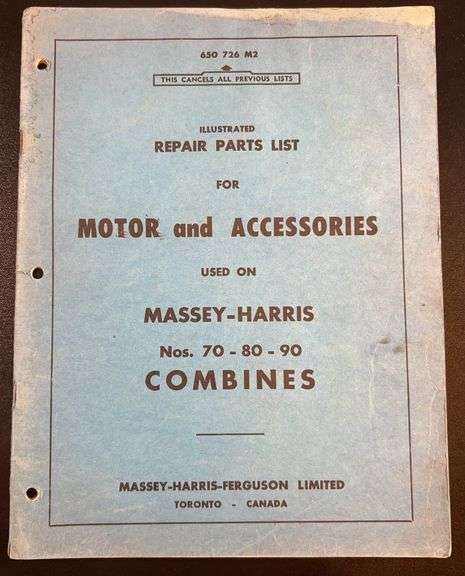 Repair Parts List For Motor & Accessories Used On Massey-Harris Combines