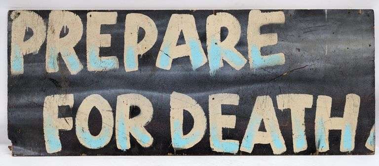 4ft Prepare For Death Wood Sign From Reapers Realm Haunted House