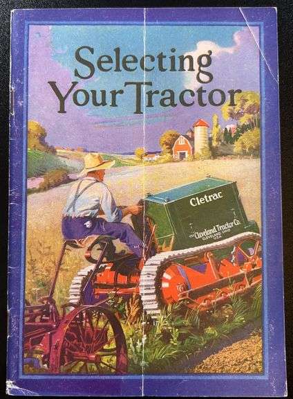 (AA) The Cleveland Tractor Co. Cletrac “Selecting Your Tractor” Booklet