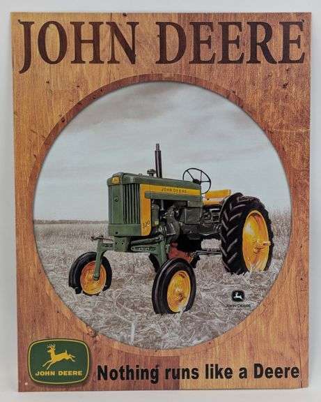 John Deere "Nothing Runs Like A Deere" Metal Sign