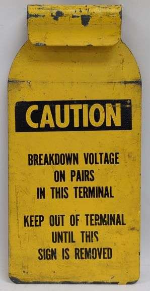 Vtg "Caution" Double Sided Metal Sign