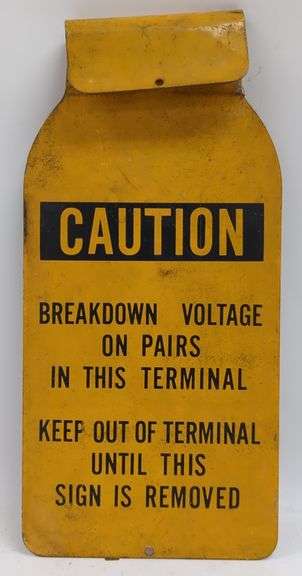 Vtg "Caution" Double Sided Metal Sign