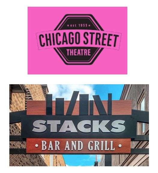 Chicago Street Theatre Tickets & Stacks Bar & Grill Gift Card