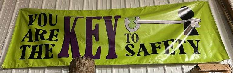 “You Are The Key To Safety” Sign