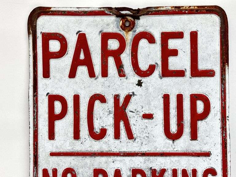 Vintage Parcel Pick-Up Embossed Metal Sign