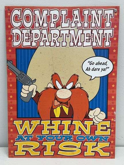 Complaint Department Metal Sign