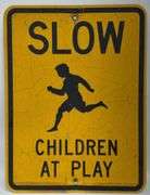 Slow Children At Play Metal Sign